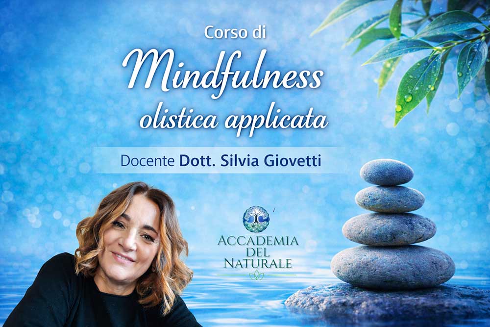 Corso-mindfulness-olistica-integrata Corso Mindfulness Olistica Applicata